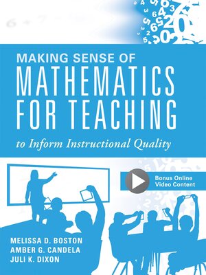 cover image of Making Sense of Mathematics for Teaching to Inform Instructional Quality